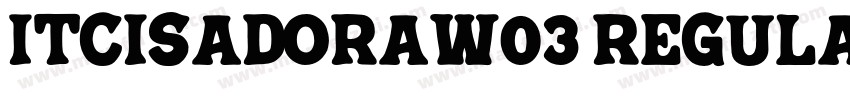 ITCIsadoraW03 Regular Regular字体转换